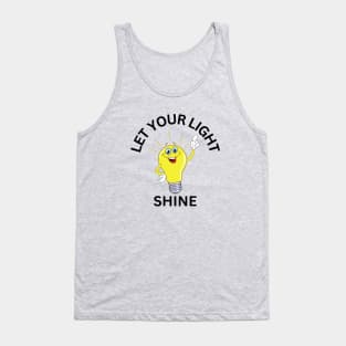 Let Your Light Shine Tank Top